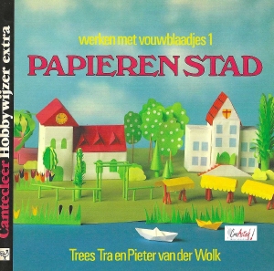 Cantecleer Hobbywijzer extra; Papieren stad, vouwblaadjes 1