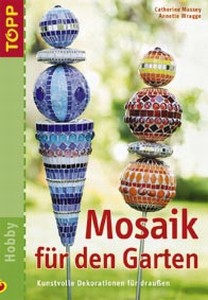 Topp 3480-01Mosaiek fur den Garten (let op Duitstalig)