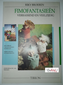 xFimo Fantasieen, verrassend veelzijdig, Riky Broeren