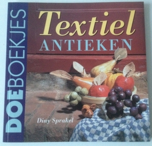 xDoeBoekje 411162 Textiel antieken, Diny Sprakel