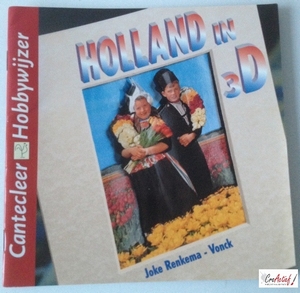 Cantecleer Hobbywijzer 214 Holland in 3D, Joke Renkema-Vonck