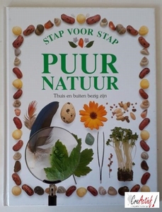 uitg. Zirkoon, Stap voor Stap boek; Puur Natuur