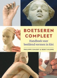 Boetseren Compleet, Philippe Chazo/Berit Hildre (paperback)