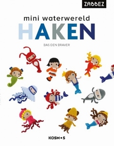 Bas den Braver, Mini Waterwereld Haken, Zabbez