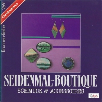 Brunnen-Reihe 269 Seidenmal-Boutique, Schmuck und Accessoires